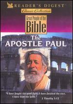 Great People of the Bible: Apostle Paul