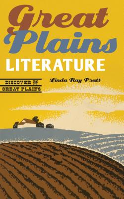 Great Plains Literature - Pratt, Linda Ray