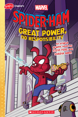 Great Power, No Responsibility (Spider-Ham Original Graphic Novel) - Foxe, Steve