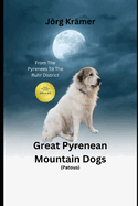 Great Pyrenean Mountain Dogs (Patous)