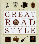 Great Road Style: The Decorative Arts Legacy of Southwest Virginia and Northeast Tennessee