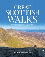 Great Scottish Walks: The Walkhighlands guide to Scotland's best long-distance trails