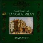 Great Singers At La Scala, Milan