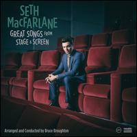 Great Songs From Stage and Screen - Seth MacFarlane