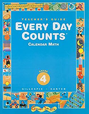 Great Source Every Day Counts: Teacher's Guide Grade 4 2005 - Great Source (Prepared for publication by)