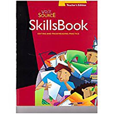 Great Source Write Source: Program Skillsbook Teacher Edition Grade 10 2006 - Kemper, Dave, and Sebranek, Patrick, and Meyer, Verne
