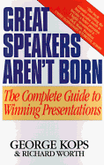 Great Speakers Aren't Born