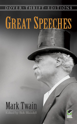 Great Speeches by Mark Twain - Twain, Twain