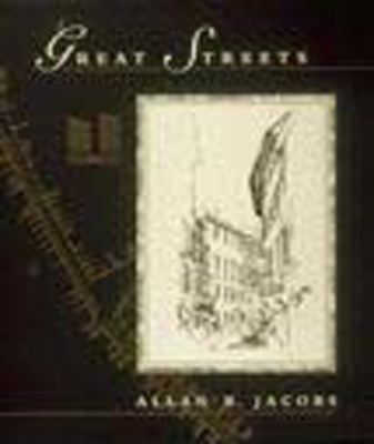 Great Streets - Jacobs, Allan B