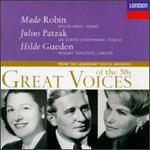 Great Voices of the 50s, Vol. III - Hilde Gden (soprano); Julius Patzak (tenor); Mado Robin (soprano); Walter Barylli (violin); Wiener Philharmoniker;...