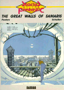 Great Walls of Samaris: Stories of the Fantastic Series - Schuiten, Francois, and Schuiten, Peeters
