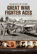 Great War Fighter Aces 1914 - 1916