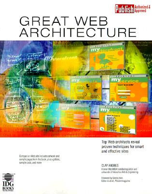 Great Web Architecture - Andres, Clay, and Herr, Serena (Foreword by)