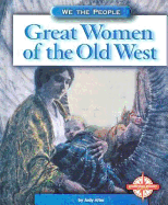 Great Women of the Old West