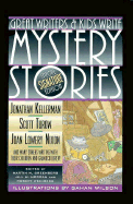 Great Writers and Kids Write Mystery Stories