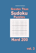 Greater Than Sudoku Puzzles - Hard 200 Vol. 3
