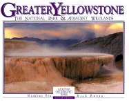 Greater Yellowstone 2nd Ed