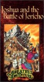 Greatest Adventure Stories from the Bible: Joshua and the Battle of Jericho - 