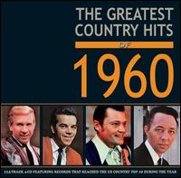 Greatest Country Hits of 1960 - Various Artists