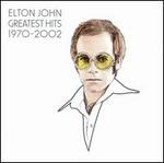 Greatest Hits 1970-2002 [UK Bonus Disc] - Elton John