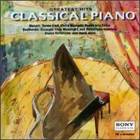 Greatest Hits: Classical Piano - Andreas Haefliger (piano); Emanuel Ax (piano); Glenn Gould (piano); Hiroko Nakamura (piano); Lazar Berman (piano);...