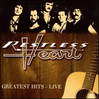 Greatest Hits: Live - Restless Heart