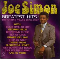Greatest Hits: The Spring Years, 1970-1977 - Joe Simon