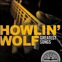 Greatest Hits - Howlin' Wolf