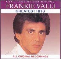 Greatest Hits - Frankie Valli