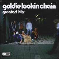 Greatest Hits - Goldie Lookin Chain