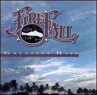 Greatest Hits - Firefall