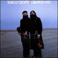 Greatest Hits - Seals & Crofts