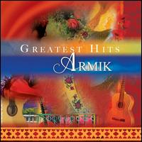 Greatest Hits - Armik