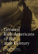 Greatest Irish Americans of the 20th Century