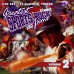 Greatest Sports Rock and Jams, Vol. 2