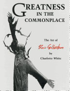 Greatness in the Commonplace - White, Charlotte