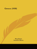 Greece (1920) - Puaux, Rene, and Brown, Carroll N (Translated by)