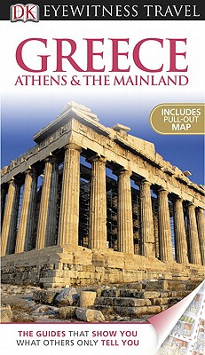 Greece Athens & the Mainland - Dubin, Marc