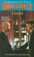 Greed - Bennett, Cherie, and Gottesfeld, Jeff