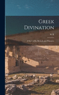 Greek Divination; a Study of its Methods and Principles