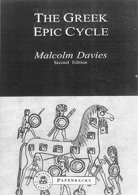 Greek Epic Cycle - Davies, Malcolm