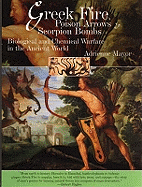 Greek Fire,Poison Arrows and Scorpion Bombs