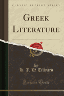 Greek Literature (Classic Reprint)