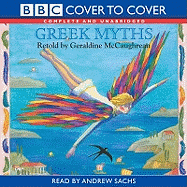 Greek Myths: Complete & Unabridged