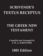 Greek New Testament (Scrivener's Textus Receptus): With Accents and Punctuation