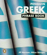 Greek Phrase Book, the Penguin: New Third Edition