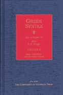 Greek Syntax: Volume 4, Early Greek Poetic and Herodotean Syntax