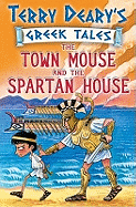 Greek Tales: The Town Mouse and the Spartan House