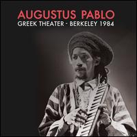 Greek Theater, Berkeley 1984 - Augustus Pablo