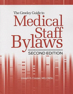 Greeley Guide to Medical Staff Bylaws